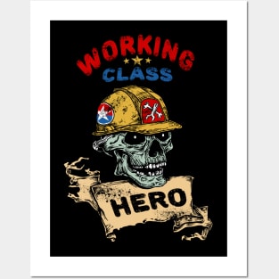 Working Class Hero-Skull-Humor Posters and Art